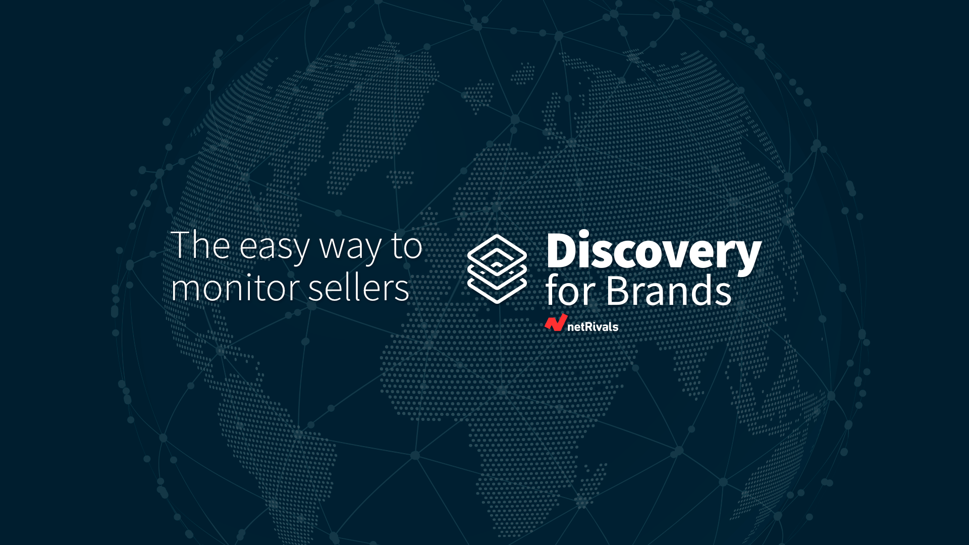 Discovery for Brands by netRivals es la respuesta a marcas para analizar sus canales de distribución online