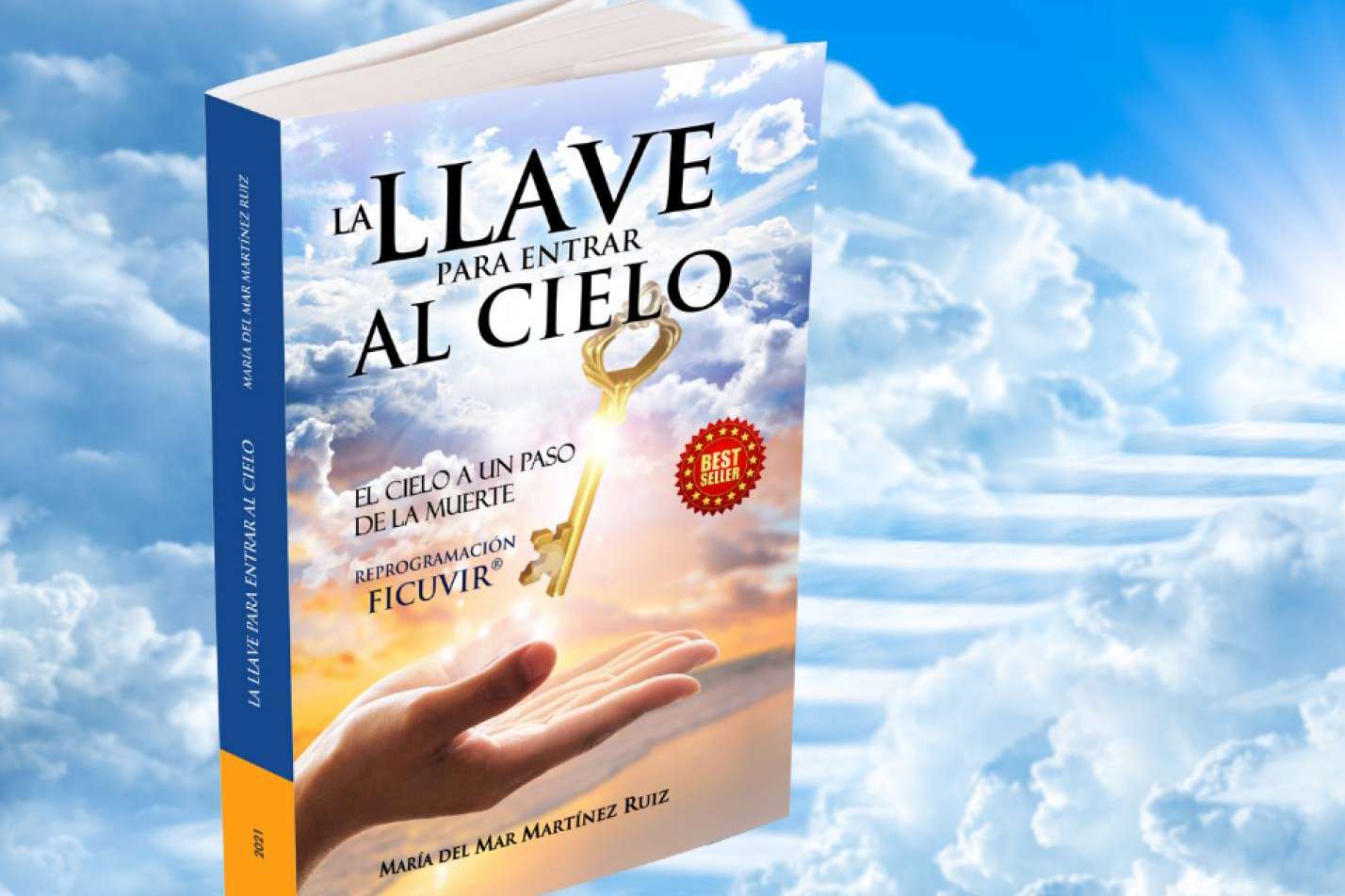 'La llave para entrar al cielo', el libro de María del Mar Martínez Ruiz que profundiza en la reprogramación mental